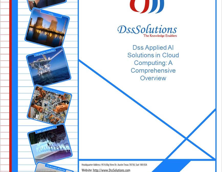 Dss Applied AI Solutions in Cloud Computing: A Comprehensive Overview