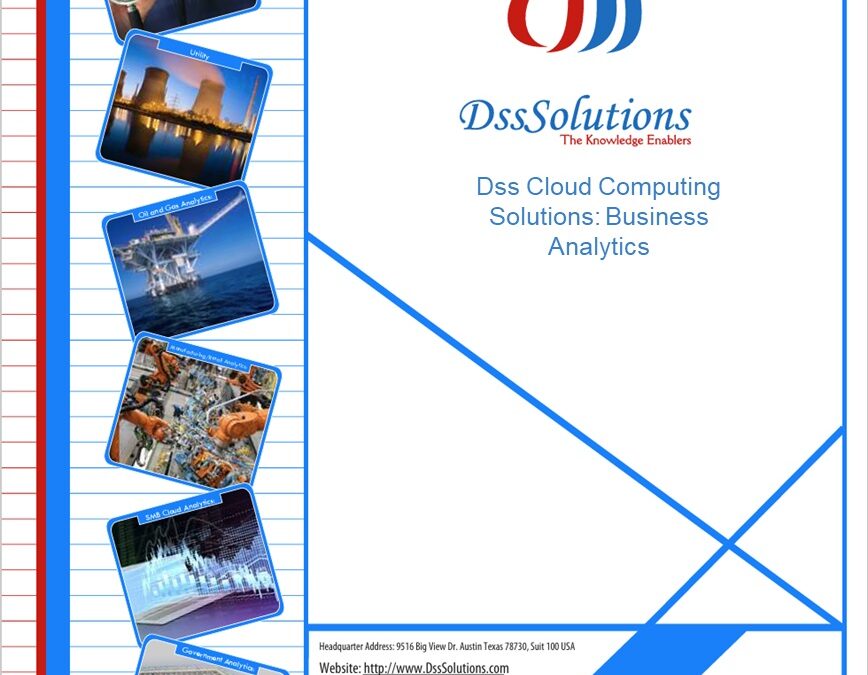 Dss Cloud Computing Solutions: Business Analytics