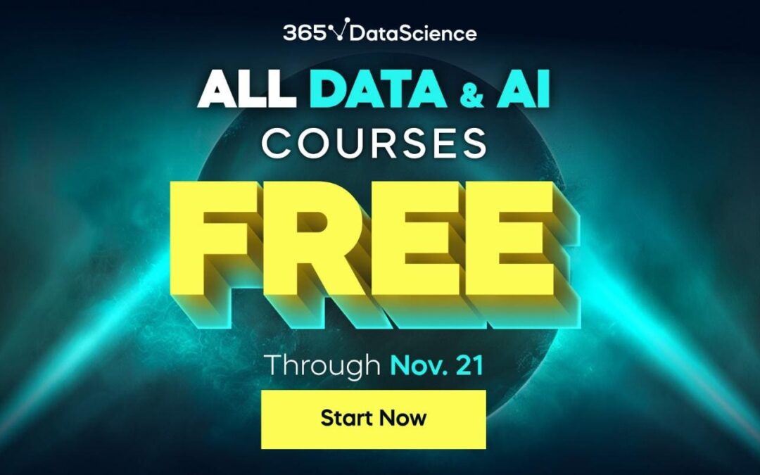 Free Data and AI Courses with 365 Data Science—Unlimited Access until Nov 21