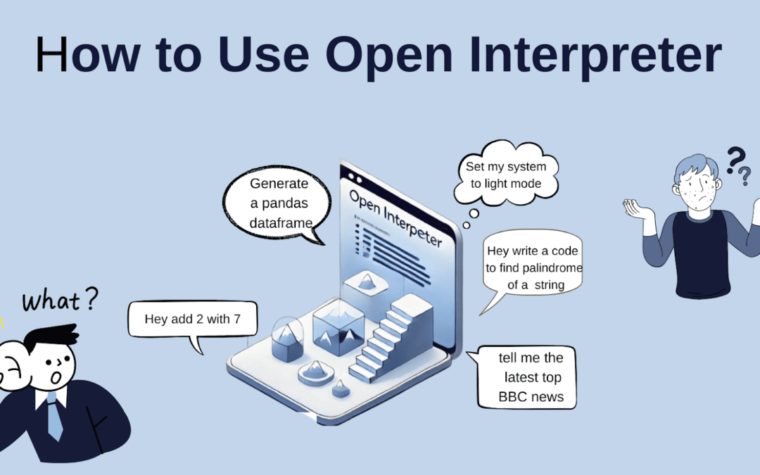 No Code, No Problem: How to Use Open Interpreter