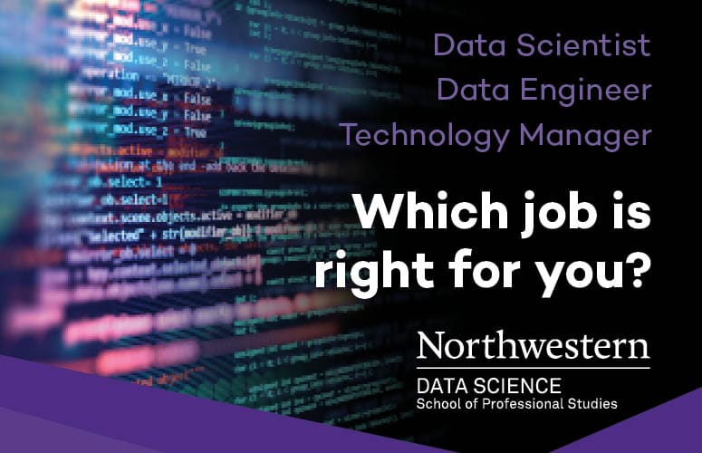 Data Scientist, Data Engineer, or Technology Manager: Which Job Is Right for You?