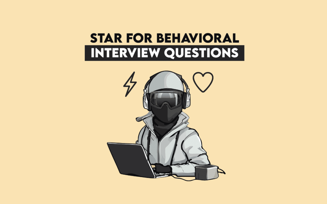 STAR Doesn’t Work: How to Answer Behavioral Questions as a Data Scientist