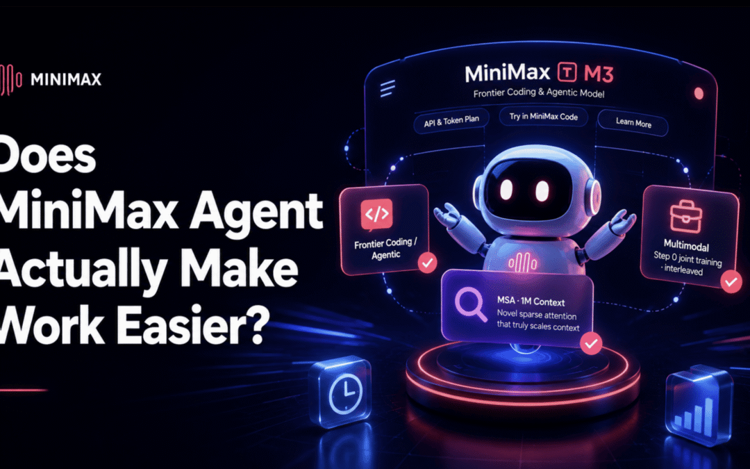 Does MiniMax Agent Actually Make Work Easier?