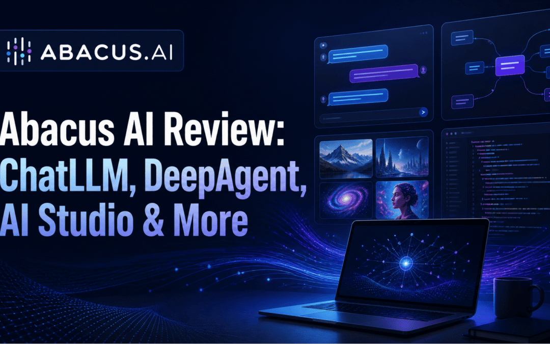 Honest Abacus AI Review: ChatLLM, DeepAgent, AI Studio & More