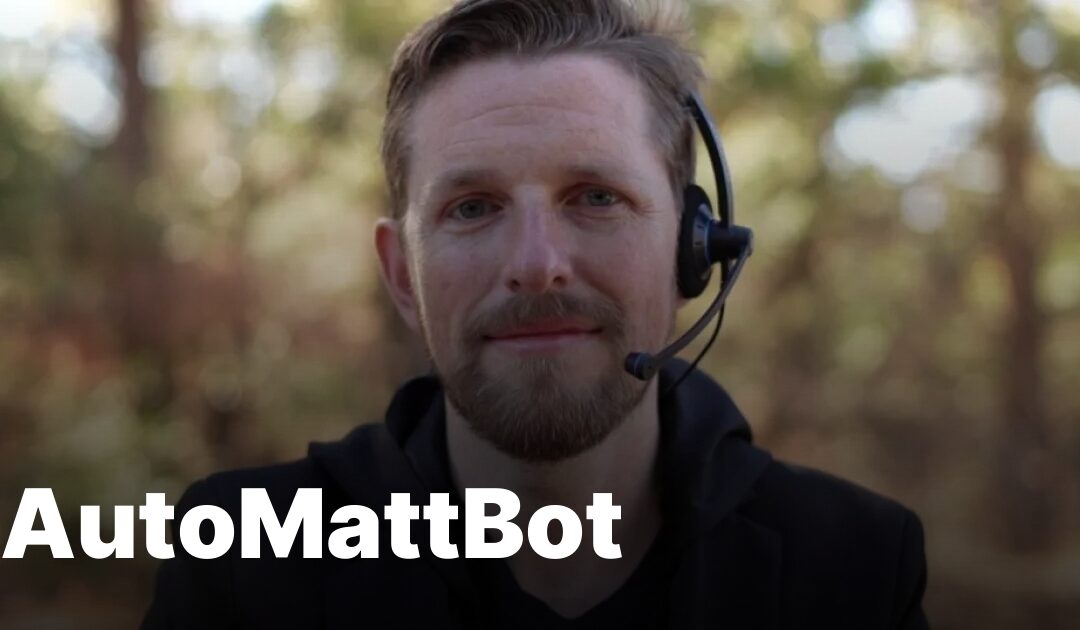Matt: AutoMattBot